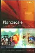 Nanoscale: Issues and Perspectives for the Nano Century