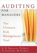 Auditing for Managers: The Ultimate Risk Management Tool