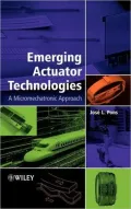 Emerging Actuator Technologies - A Mechatronic Approach
