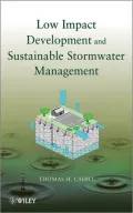 Low Impact Development and Sustainable Stormwater Management