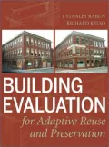 Building Evaluation for Adaptive Reuse and Preservation