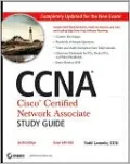 CCNA: Cisco Certified Network Associate Study Guide: (Exam 640-802)