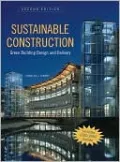 Sustainable Construction: Green Building Design and Delivery