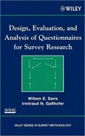 Design, Evaluation, and Analysis of Questionnaires for Survey Research