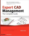 Expert CAD Management: The Complete Guide