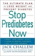 Stop Prediabetes Now: The Ultimate Plan to Lose Weight and Prevent Diabetes