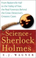 The science of Sherlock Holmes