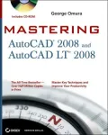 Mastering AutoCAD 2008 and AutoCAD LT 2008