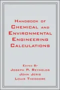 Handbook of Chemical and Environmental Engineering Calculations