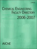 Chemical Engineering Faculty Directory, 2006-2007
