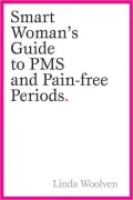 The Smart Women's Guide to Pain-Free Periods