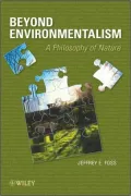 Beyond Environmentalism