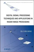 Digital Signal Processing Techniques and Applications in Radar Image Processing