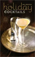 Mr. Boston: Holiday Cocktails