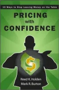 Pricing with Confidence: 10 Ways to Stop Leaving Money on the Table