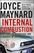 Internal Combustion: The Story of a Marriage and a Murder in the Motor City