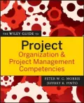 The Wiley Guide to Organization and Project Management Competencies