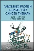 Targeting Protein Kinases for Cancer Therapy