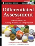Differentiated Assessment: How to Assess the Learning Potential of Every Student Grades 6-12 [With DVD ROM]