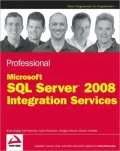 Professional Microsoft SQL Server 2008 Integration Services