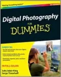 Digital Photography For Dummies (For Dummies Series)