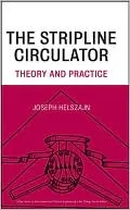 Stripline Circulator: Theory and Practice