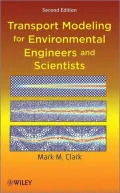 Transport Modeling for Environmental Engineers and Scientists