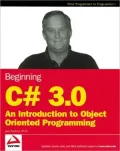 Beginning C# 3.0: An Introduction to Object Oriented Programming (Wrox Programmer to Programmer Series)