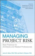 Managing Project Risk: Best Practices for Architects and Related Professionals