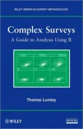 Complex Surveys: A Guide to Analysis Using R