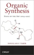Organic Synthesis: State of the Art 2005-2007