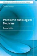 Paediatric Audiological Medicine