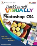 Teach Yourself VISUALLY Photoshop CS4 (Teach Yourself VISUALLY (Tech) Series)