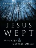 Jesus Wept: When Faith and Depression Meet