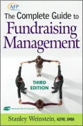 The Complete Guide to Fundraising Management, 3rd Edition (The AFP/Wiley Fund Development Series)