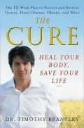 The Cure: Heal Your Body, Save Your Life