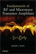 Fundamentals of RF and Microwave Transistor Amplifiers