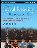 The Joyful Reading Resource Kit: Teaching Tools, Hands-On Activities, and Enrichment Resources, Grades K-8