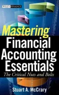 Mastering Financial Accounting Essentials: The Critical Nuts and Bolts