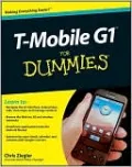 T-Mobile G1 For Dummies (For Dummies Series)