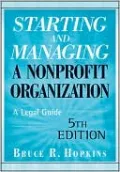 Starting and Managing a Nonprofit Organization: A Legal Guide