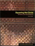 Squaring the Circle: Geometry in Art and Architecture