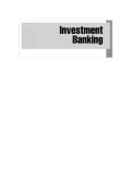 Investment Banking: Valuation, Leveraged Buyouts, and Mergers and Acquisitions