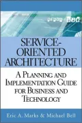Service Oriented Architecture (SOA): A Planning and Implementation Guide for Business and Technology