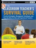 The Classroom Teacher's: Practical Strategies, Management Techniques and Reproducibles for New and Experienced Teachers