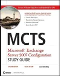 MCTS: Microsoft Exchange Server 2007 Configuration (Exam 70-236)