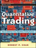 Book cover of Quantitative Trading: How to Build Your Own Algorithmic Trading Business