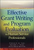 Effective Grant Writing and Program Evaluation for Human Service Professionals: An Evidence-Based Approach