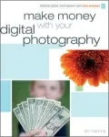Make Money with your Digital Photography