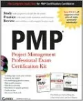 PMP: Project Management Professional Exam Certification Kit